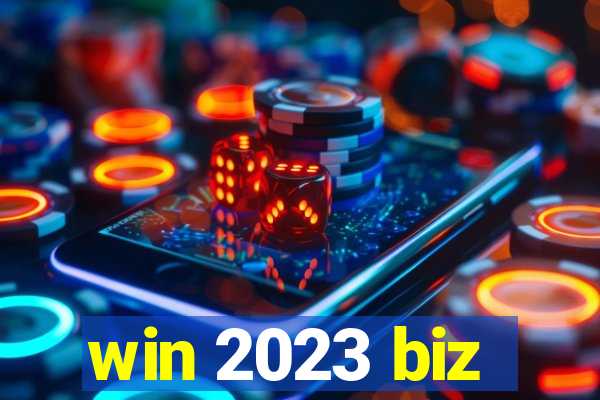 win 2023 biz